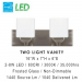 LED 2LT VANITY 8WX2 3000K 1040LM, CRI80
